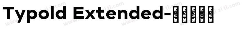 Typold Extended字体转换